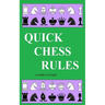 Quick Chess Rules