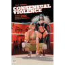 Consensual Violence