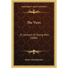 The Vices: Or Lectures To Young Men (1880)