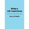 Betty's All-American