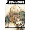 Luna Station Quarterly Issue 030