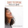 Safe to Speak: A Survivor's Guide to Navigating Conflict Without Fear