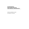 Environmental Disclosure Practices and Financial Performance