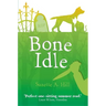Bone Idle