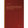 Diary of an Embassy from King George of Bohemia to King Louis XI of France in the Year of Grace 1464