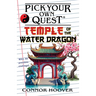 Pick Your Own Quest: Temple of the Water Dragon