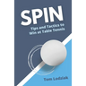 Spin: Tips and tactics to win at table tennis