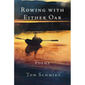 Rowing with Either Oar