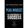 Peak Mindset: The New Science of Success