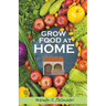 Grow Food at Home