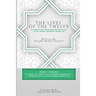 The Lives of the Twelve: A Look at the Social and Political Lives of the Twelve Infallible Imams- Part 3