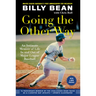 Going the Other Way: An Intimate Memoir of Life in and Out of Major League Baseball