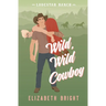 Wild, Wild Cowboy