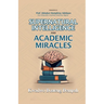 Supernatural Intelligence and Academic Miracles