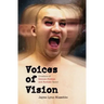 Voices of Vision: Creators of Science Fiction and Fantasy Speak
