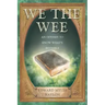 We the Wee