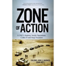 Zone of Action: A JAG's Journey Inside Operations Cobra II and Iraqi Freedom