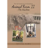 Animal Farm Ii - the Machine: The Self Authoring of Animalkind