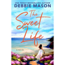 The Sweet Life