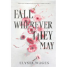 Fall Wherever They May: The New York Blaze Hockey Series Book 1
