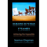 Building Egyptian Pyramids: Achieving the Impossible -(Revised 2012)