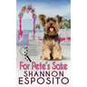 For Pete's Sake: A Pet Psychic Mystery No. 4