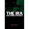 The IRA and Armed Struggle