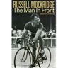 Russell Mockridge: The Man in Front