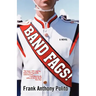 Band Fags!