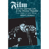 Film and the German Left in the Weimar Republic: From Caligari to Kuhle Wampe