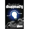 The Art of Not Disappearing: Discover the gift of your God-given identity and let it shine through
