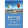 Theory and Practice of Dreams: A pilot's guide to professional and personal realization