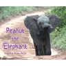 Peanut the Elephant