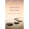 Intended for Good: The Providence of God