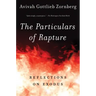 The Particulars of Rapture: Reflections on Exodos