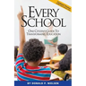 Every School: One Citizen's Guide to Transforming Education
