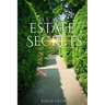 Estate Secrets