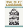The Moriah Pie Cookbook