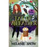Tail of a Feather: Paranormal Cozy Mystery