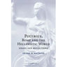 Polybius, Rome and the Hellenistic World: Essays and Reflections