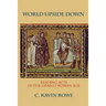 World Upside Down: Reading Acts in the Graeco-Roman Age