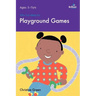 100+ Fun Ideas for Playground Games