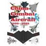 China Combat Aircraft: 2020 - 2025