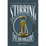 Stirring: Book Two of The Emblem & The Lantern