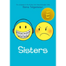 Sisters: A Graphic Novel