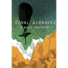 Viral Airwaves