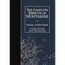 The Complete Essays of Montaigne