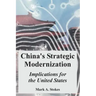 China's Strategic Modernization: Implications for the United States