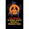 Mass Murders in Harris County, Houston and Pasadena Texas