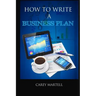 How To Write a Business Plan